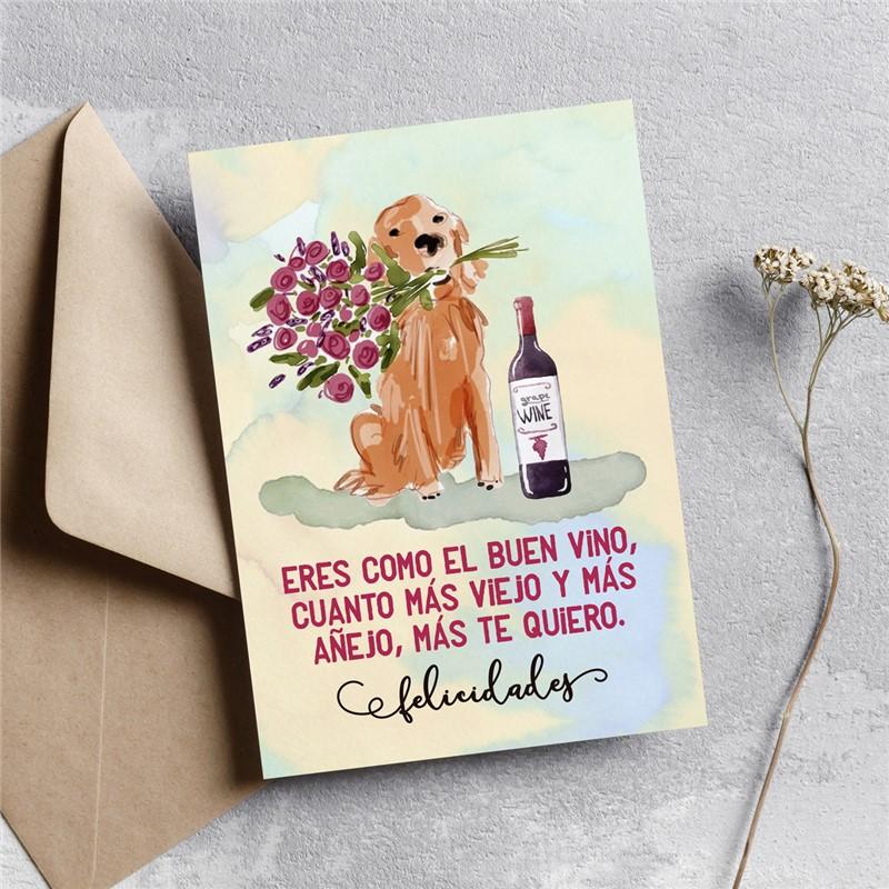 Postal: Eres como el buen vino, cuanto más viejo...